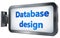 Database design on billboard background