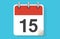 Day Fifteen. Simple calendar with date 8. Flat calendar icon vector illustration. calendar icon flat day 8. Vector illustration. C