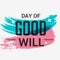 Day of Good Will.