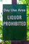 A day use area, liquor prohibited sign