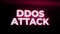 Ddos Attack Warning Alert Error Message flashing on Screen, Computer system crash.