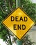 Dead End Yellow Sign