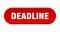 deadline button