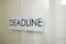 Deadline sign