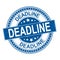 Deadline. stamp. blue round grunge vintage deadline sign