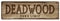 Deadwood South Dakota Town Limit Sign