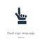 Deaf sign language icon vector. Trendy flat deaf sign language icon from gestures collection isolated on white background. Vector