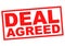 DEAL AGREED