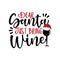 Dear Santa Just Bring Wine- funny Christmas phrase with wine glass in Santa`s hat.