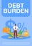 Debt burden poster flat vector template