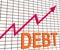 Debt Graph Chart Shows Increasing Financial Indebted