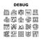 Debug Research And Fix Collection Icons Set Vector