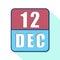 december 12th. Day 12 of month,Simple calendar icon on white background. Planning. Time management. Set of calendar icons for web