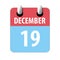 december 19th. Day 19 of month,Simple calendar icon on white background. Planning. Time management. Set of calendar icons for web