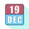 december 19th. Day 19 of month,Simple calendar icon on white background. Planning. Time management. Set of calendar icons for web