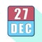 december 27th. Day 27 of month,Simple calendar icon on white background. Planning. Time management. Set of calendar icons for web
