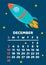 December. Space calendar planner 2023. Weekly scheduling, planets, space objects. Week starts on Sunday. Rocket