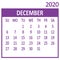 December. Twelfth page of set. Calendar 2020, template. Week starts from Sunday. Vector