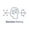 Decision making, critical thinking, psychology or psychiatry, neurology science