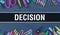 Decision text written on Education background of Back to School concept. decision concept banner on Education sketch with school