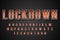 Decorative lockdown Font and Alphabet vector