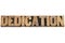 Dedication word in wood type