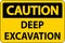 Deep Excavation Caution Sign On White Background