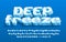 Deep Freeze alphabet font. 3D cartoon ice letters, numbers and punctuation.