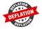 deflation sign. round ribbon sticker. isolated tag