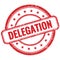DELEGATION text on red grungy round rubber stamp