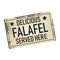 Delicious falafel served here grungy vintage metal web sign isolated