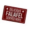 Delicious falafel served here grungy vintage metal web sign isolated