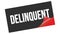 DELINQUENT text on black red sticker stamp