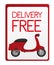 Delivery free sign
