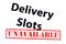 Delivery Slots Unavailable