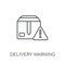 Delivery warning linear icon. Modern outline Delivery warning lo