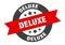 deluxe sign. deluxe round ribbon sticker. deluxe