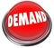 Demand Red Button Increase Customer Response Support New Product