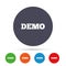 Demo sign icon. Demonstration symbol.