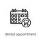 Dental Appointment icon. Trendy modern flat linear vector Dental