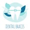 Dental braces. Healthy tooth. Oral dental hygiene. Dental care