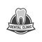 Dental clinic emblem template. Design element for poster, card, banner, sign.