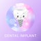Dental implant cute tooth dental health care cartoon vector illustration for dentist cabinet.