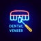 Dental Veneer Neon Label