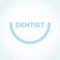 Dentist logo. Semi circle like a smile. Dental concepts. Vector illustration, flat design