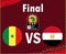 Design Can Cameroon 2021 Symbol Final Senegal Vs Egypt Flags Emblem