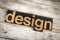 Design Letterpress Word on Wooden Background