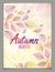 Design vertical banner with Autumn typing logo, fall red and yellow leaves frame composition background. Card for autumn