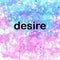 Desire Inspirational Powerful Motivational Word on Watercolor Background