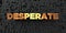 Desperate - Gold text on black background - 3D rendered royalty free stock picture